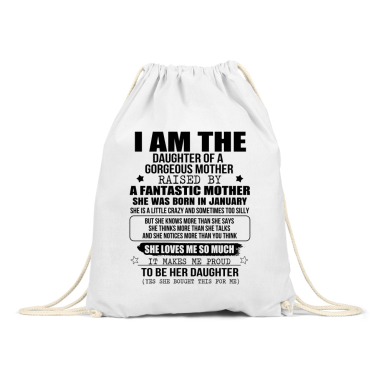 I am a daughter of a super mom- January