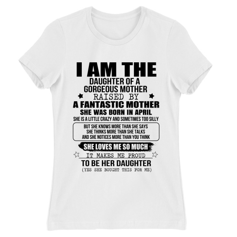 I am a daughter of a super mom- April