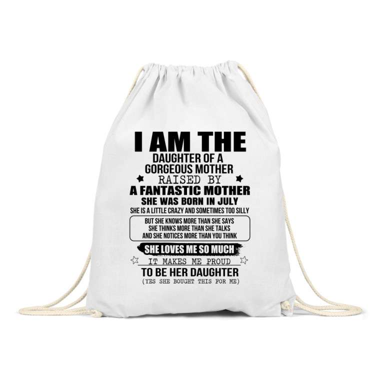I am a daughter of a super mom- July