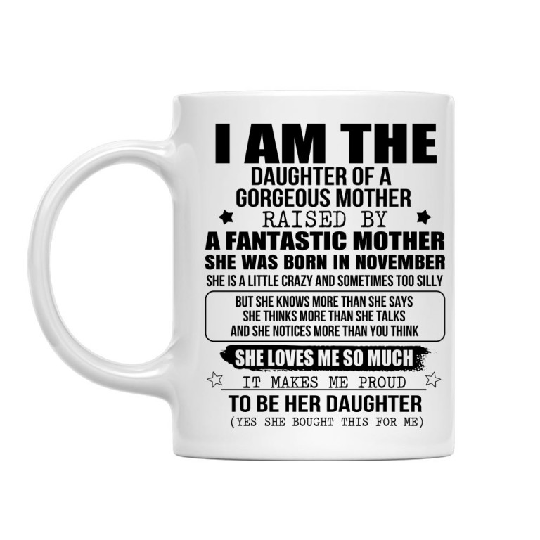 I am a daughter of a super mom- November