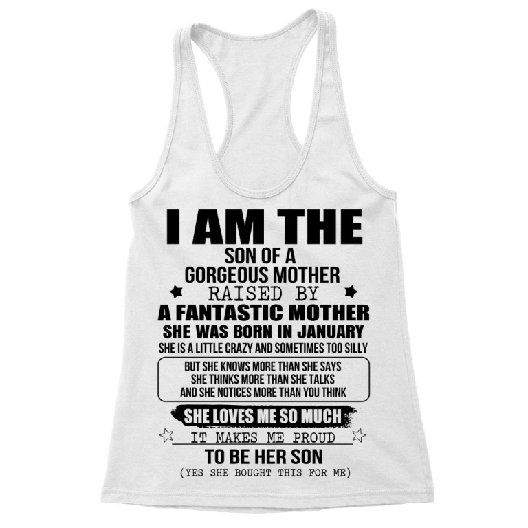 I am a son of a super mom- January