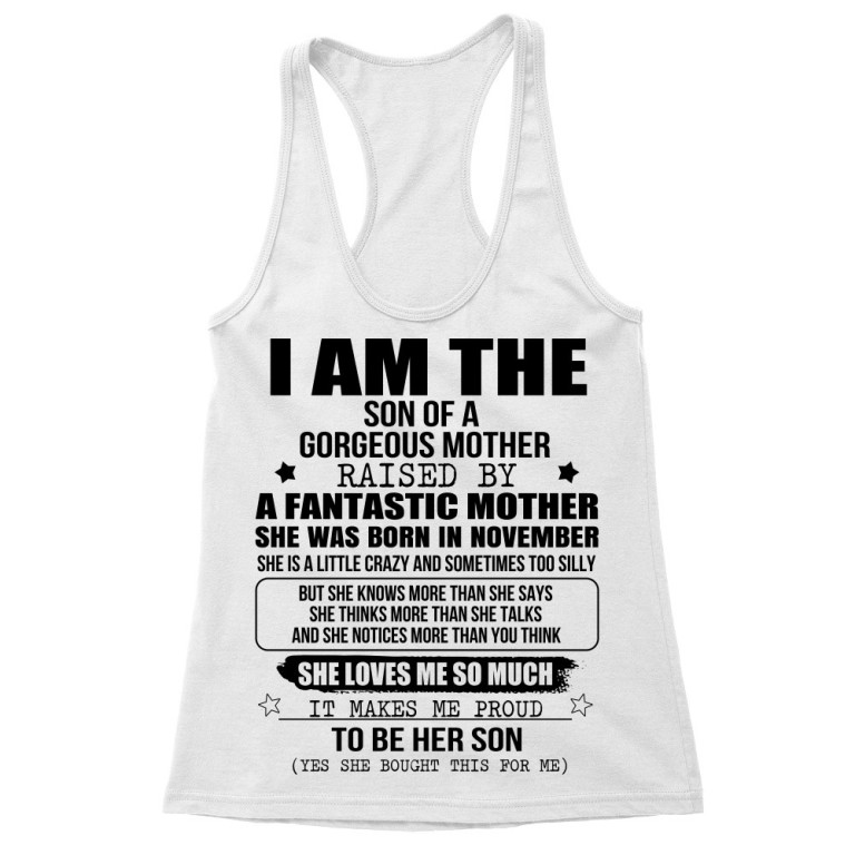 I am a son of a super mom- November