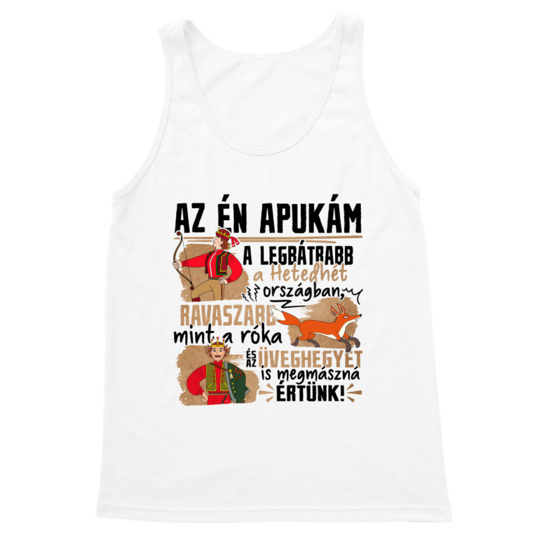 Az én apukám - Magyar népmesék - Férfi Trikó