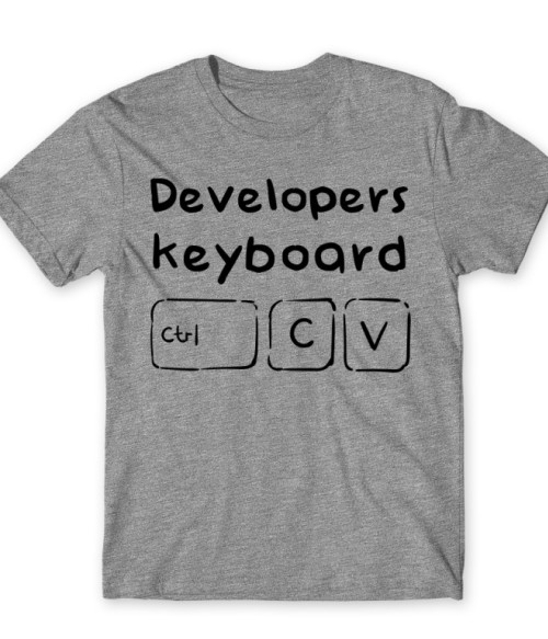 Developers keyboard Programozó Póló - Programozó