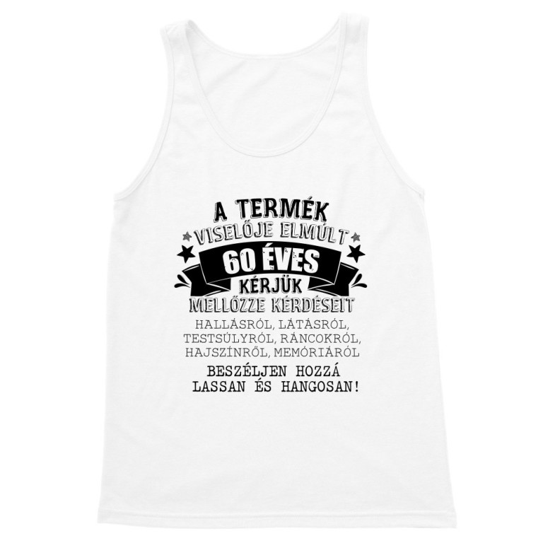 A termék viselője elmúlt 60