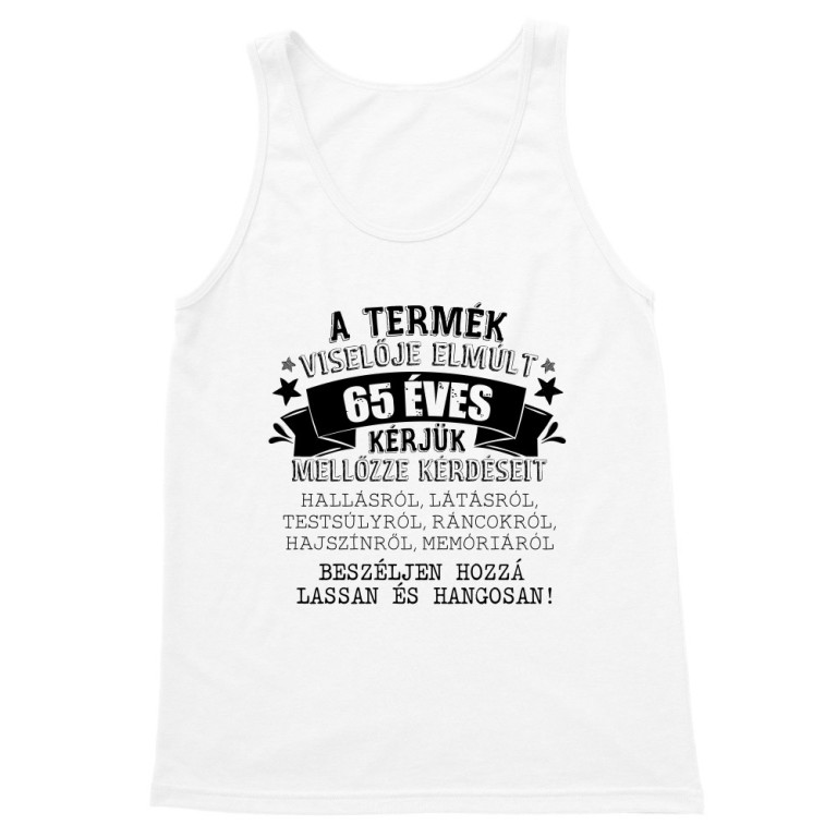 A termék viselője elmúlt 65
