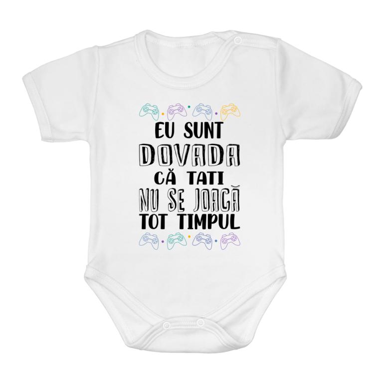 Tati nu se joacă tot timpul - Body bebeluș
