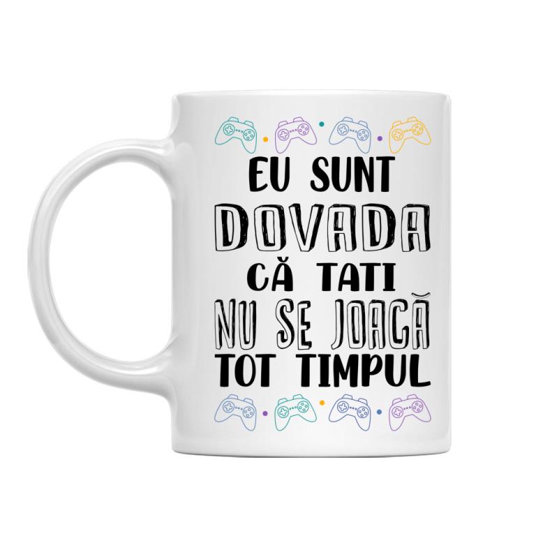 Tati nu se joacă tot timpul - Cană