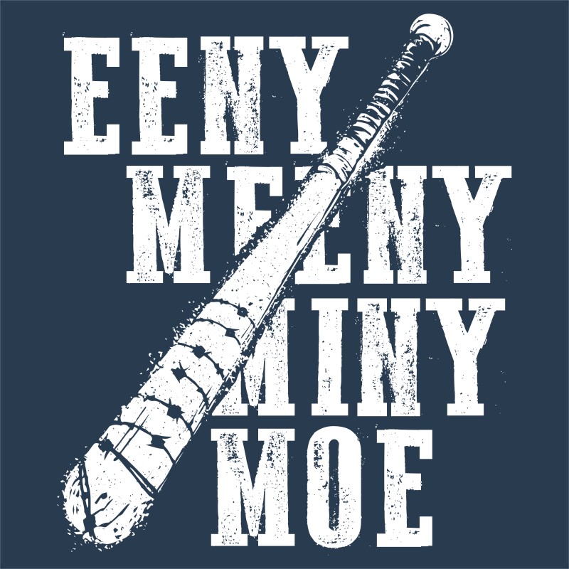 Eeny meeny