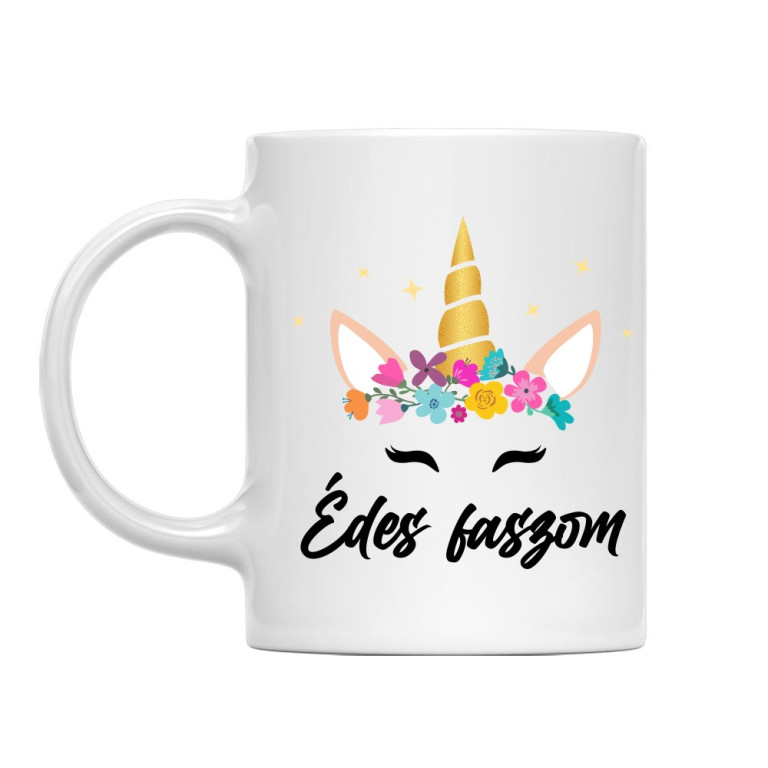 Édes faszom - Unikornis - Bögre