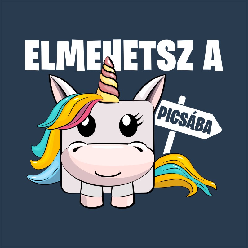 Elmehetsz a picsába - Unikornis