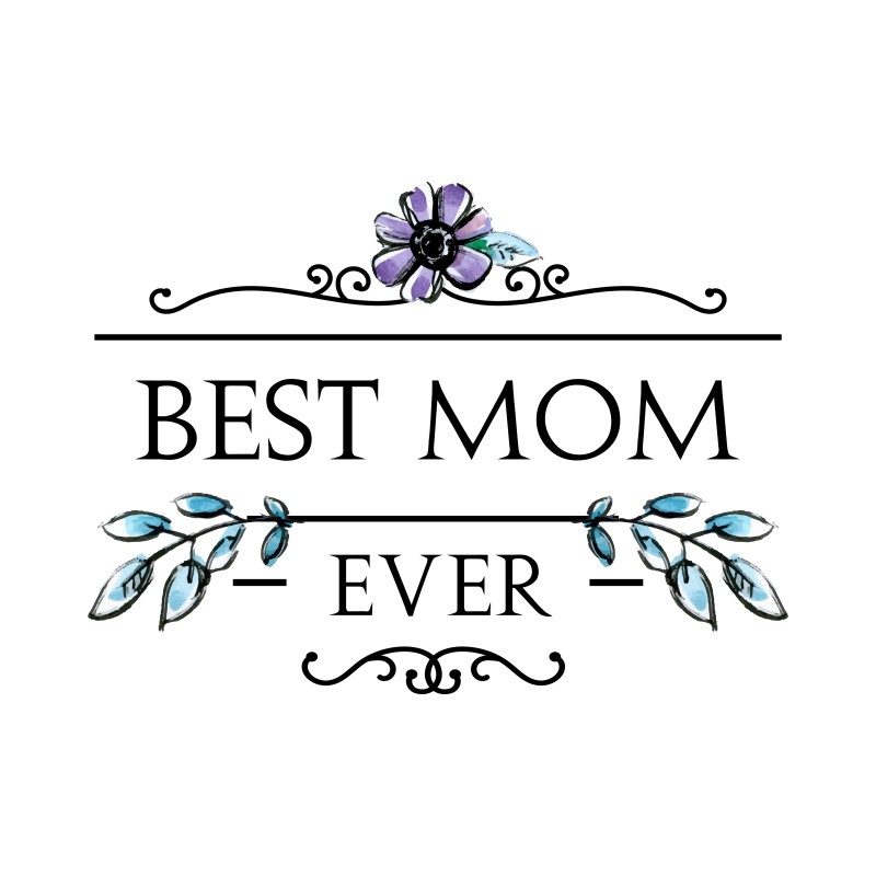 Best mom ever flower