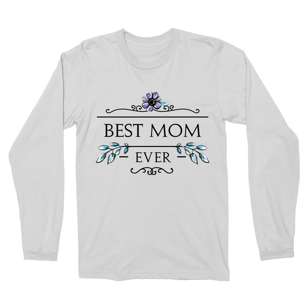 Best mom ever flower Férfi Hosszúujjú Póló