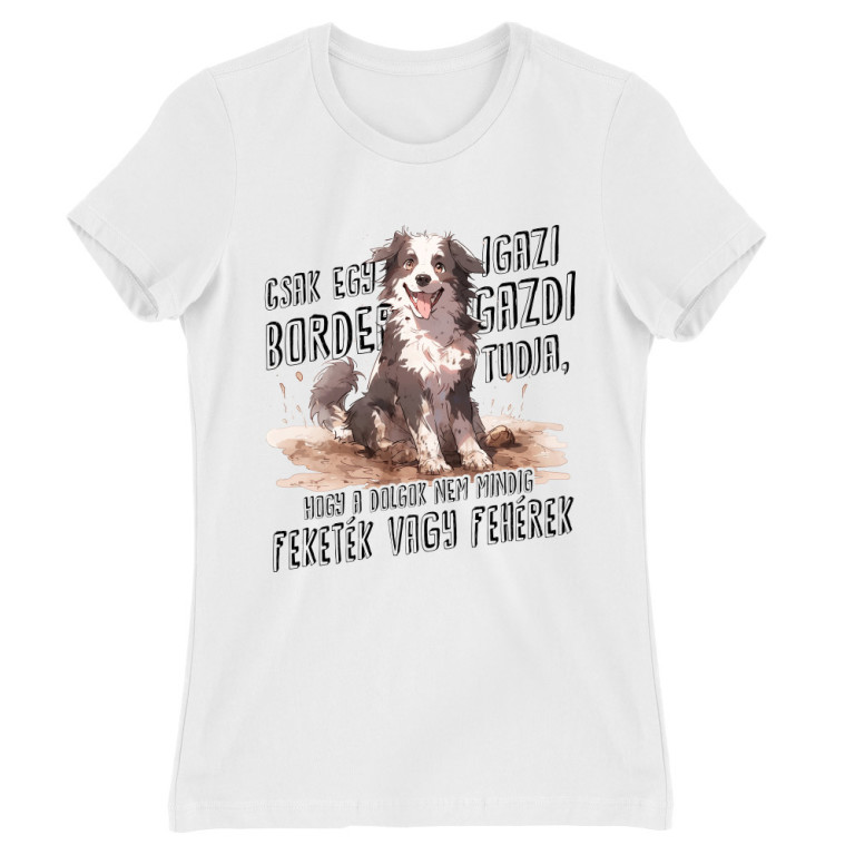 Fekete és fehér - Border Collie - Női Póló