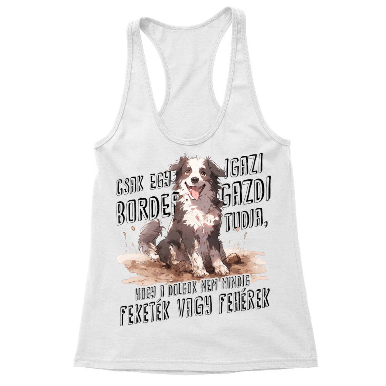 Fekete és fehér - Border Collie - Női Trikó