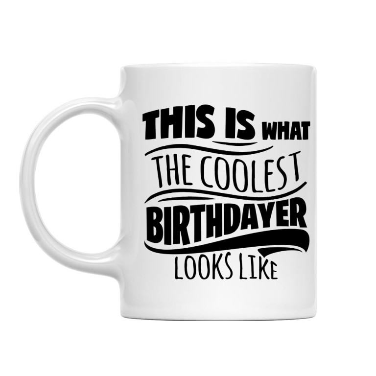 The cooles birthdayer