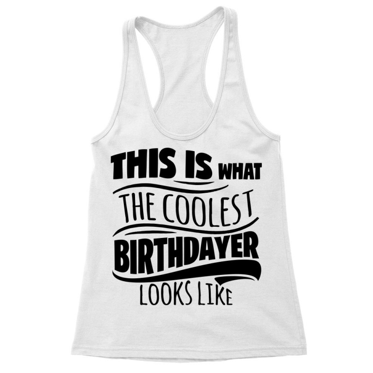 The cooles birthdayer