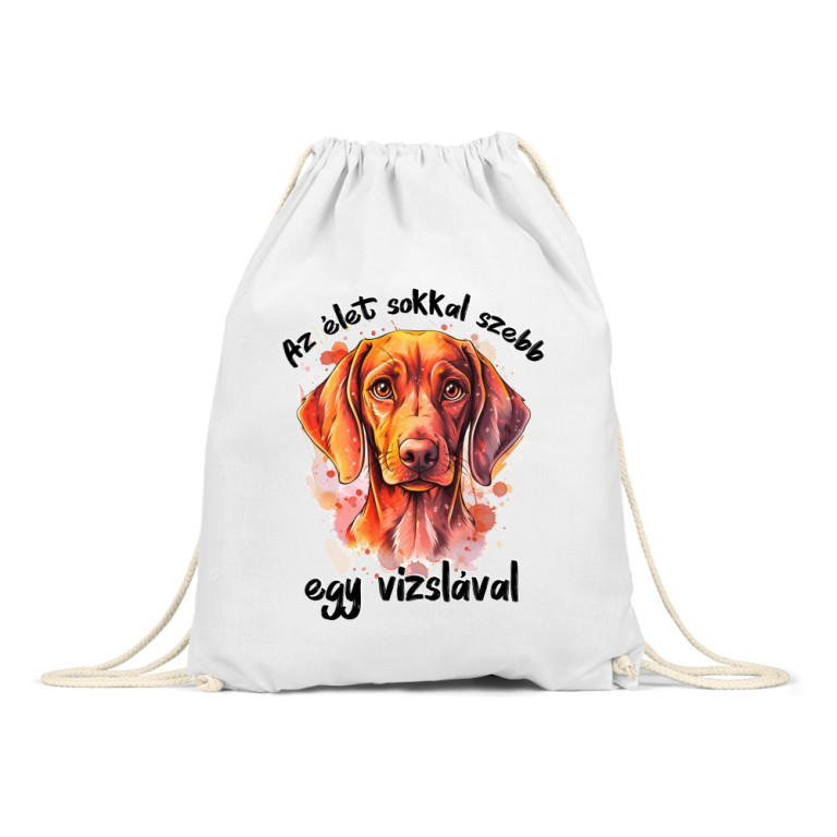 Az élet sokkal szebb - vizsla - Tornazsák