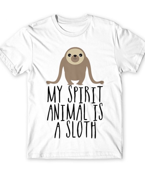 My spirit animal is a sloth Lajhár Póló - Lajhár