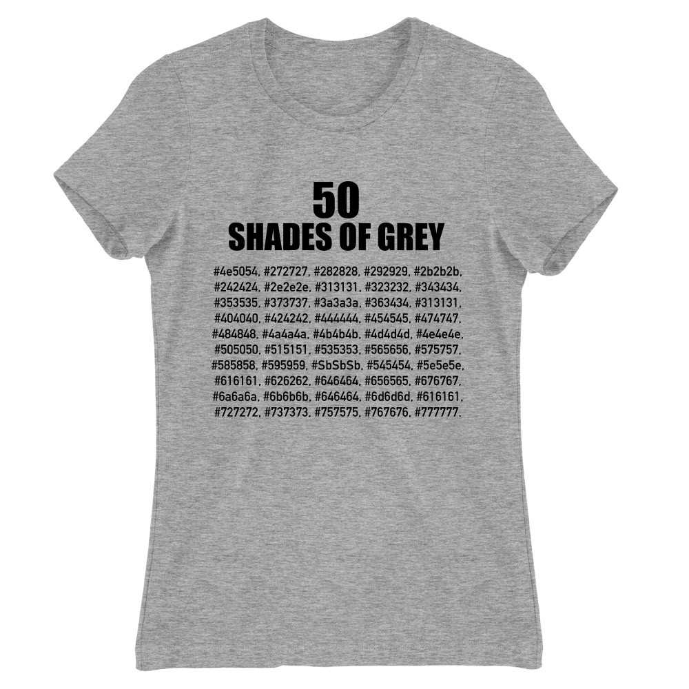 50 shade of grey Női Póló
