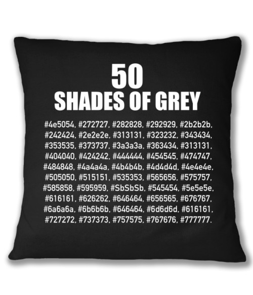 50 shade of grey Póló - Ha Programming rajongó ezeket a pólókat tuti imádni fogod!
