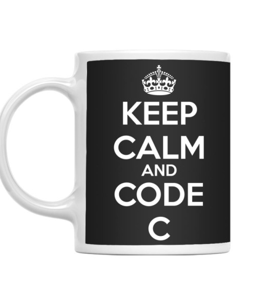 Keep calm and code C Programozó Bögre - Programozó