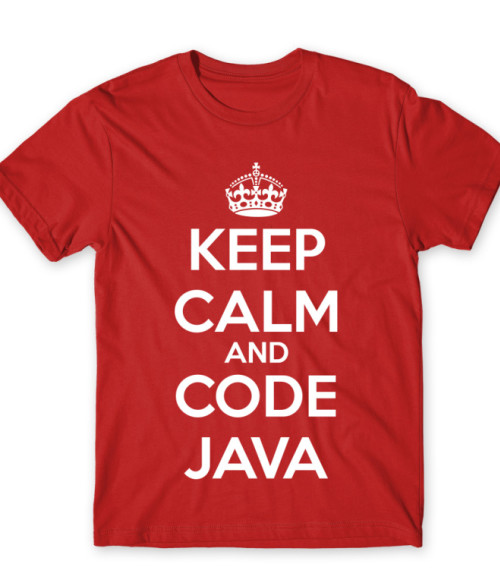 Keep calm and code Java Irodai Póló - Programozó