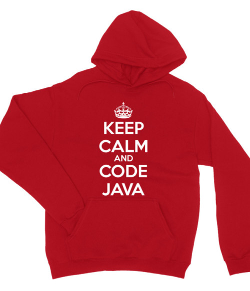 Keep calm and code Java Irodai Pulóver - Programozó