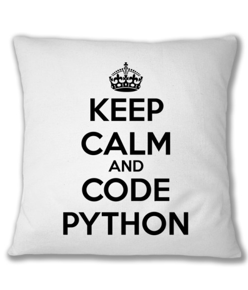Keep calm and code Python Póló - Ha Programming rajongó ezeket a pólókat tuti imádni fogod!