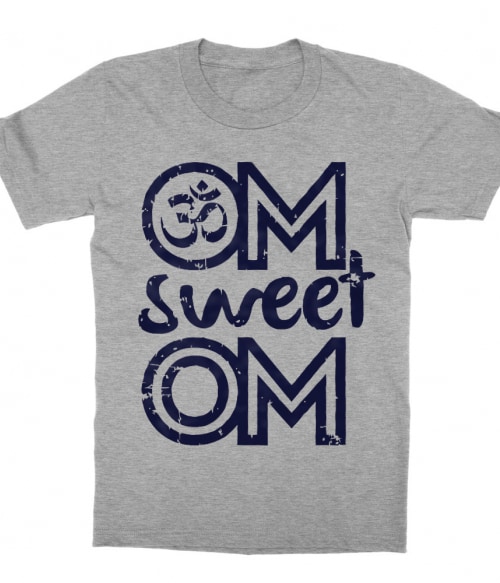 Om sweet Om Póló - Ha Workout rajongó ezeket a pólókat tuti imádni fogod!