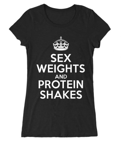 Sex weights and protein shakes Póló - Ha Workout rajongó ezeket a pólókat tuti imádni fogod!