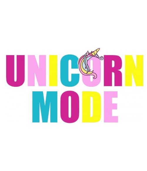 Unicorn mode Edző Pólók, Pulóverek, Bögrék - Stílus