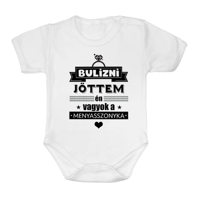 Bulizni jöttem, én vagyok a menyasszonyka - Baba Body