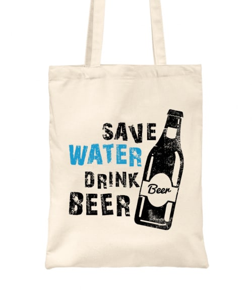 Save Water Drink Beer Események Táska - Fesztivál