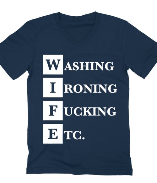 Wife Póló - Ha Bachelorette Party rajongó ezeket a pólókat tuti imádni fogod!