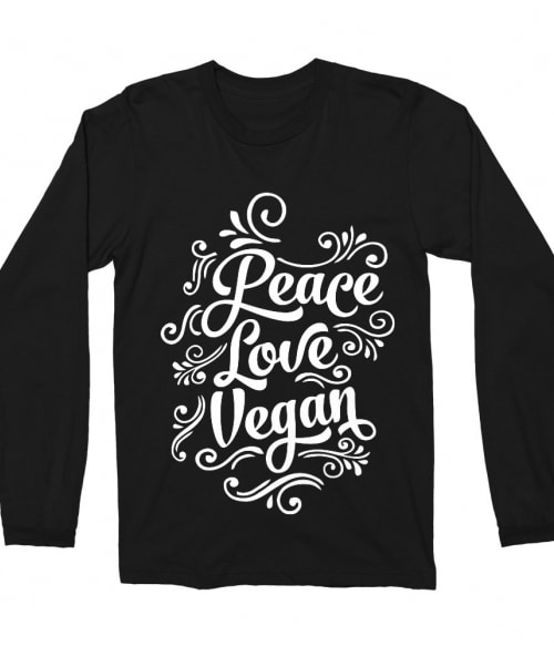 Peace love vegan Póló - Ha Vegetarian rajongó ezeket a pólókat tuti imádni fogod!
