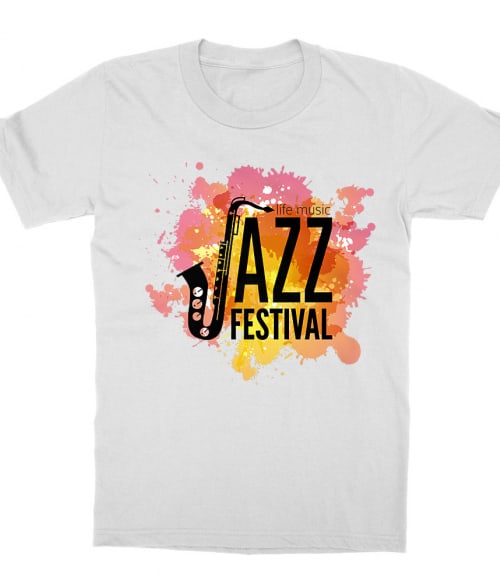 Life Music Jazz Póló - Ha Festival rajongó ezeket a pólókat tuti imádni fogod!