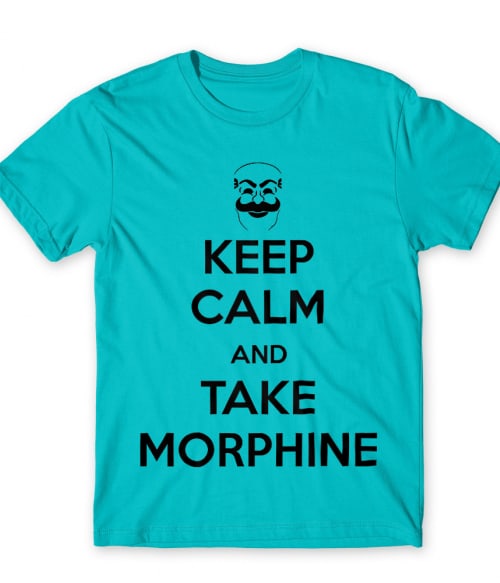 Keep calm and take morphine Mr Robot Póló - Sorozatos