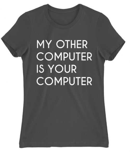 My other computer is your computer Póló - Ha Mr Robot rajongó ezeket a pólókat tuti imádni fogod!