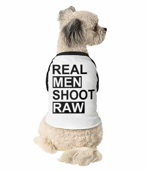 Real man shoot raw Póló - Ha Photography rajongó ezeket a pólókat tuti imádni fogod!