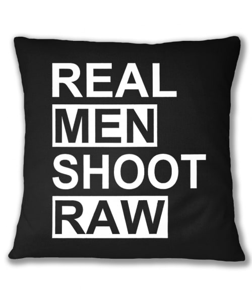 Real man shoot raw Póló - Ha Photography rajongó ezeket a pólókat tuti imádni fogod!