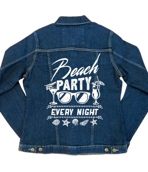 Beach party every night Póló - Ha Summer rajongó ezeket a pólókat tuti imádni fogod!