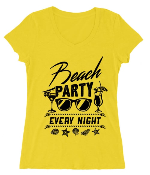 Beach party every night Póló - Ha Summer rajongó ezeket a pólókat tuti imádni fogod!