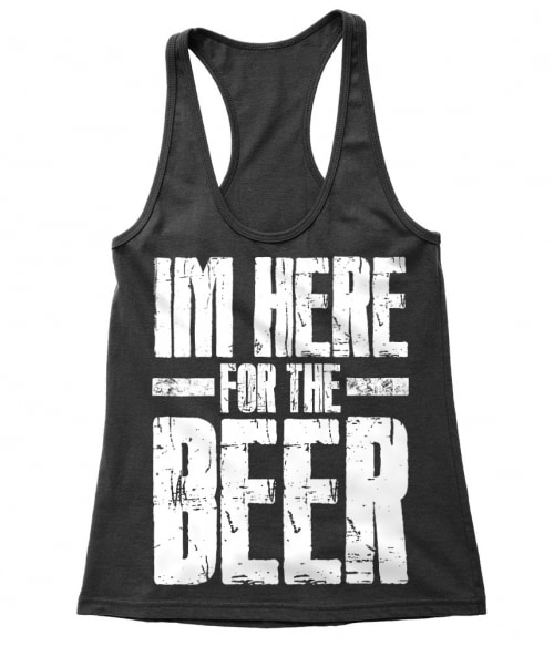 I'm here for the beer Póló - Ha Summer rajongó ezeket a pólókat tuti imádni fogod!