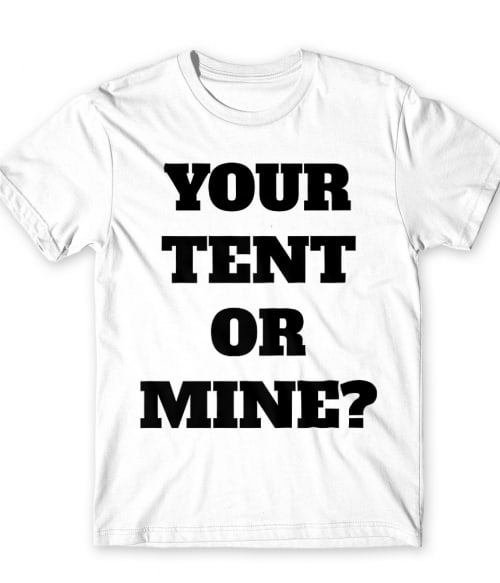 Your tent or mine? Nyár Póló - Nyár