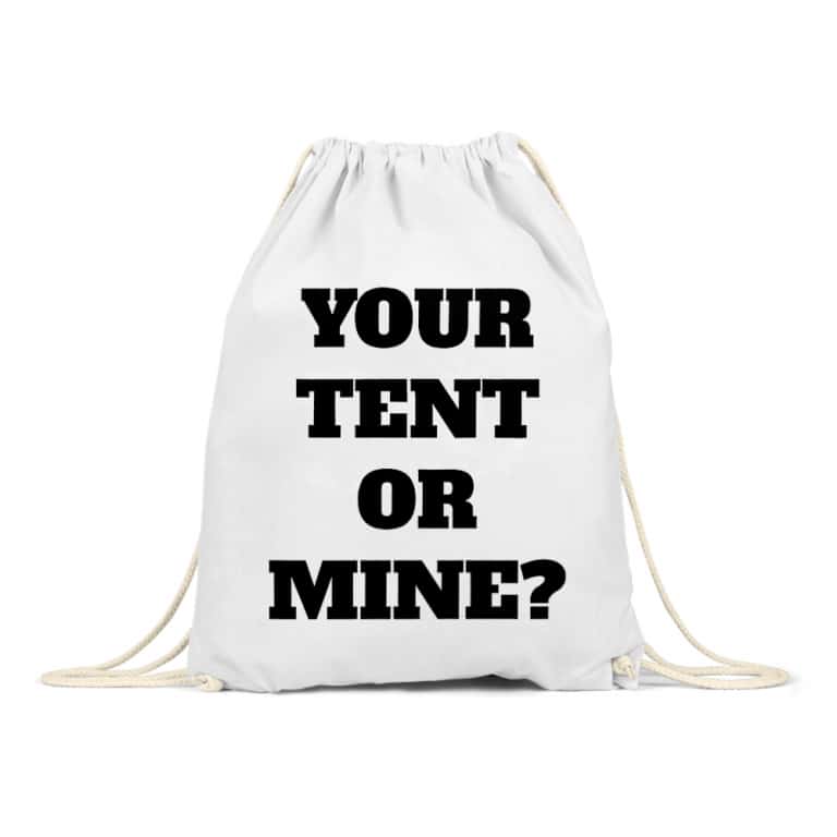 Your tent or mine?