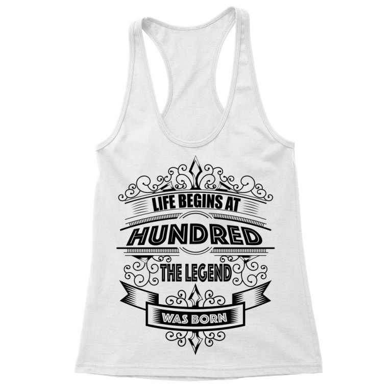 Life begins at a hundred