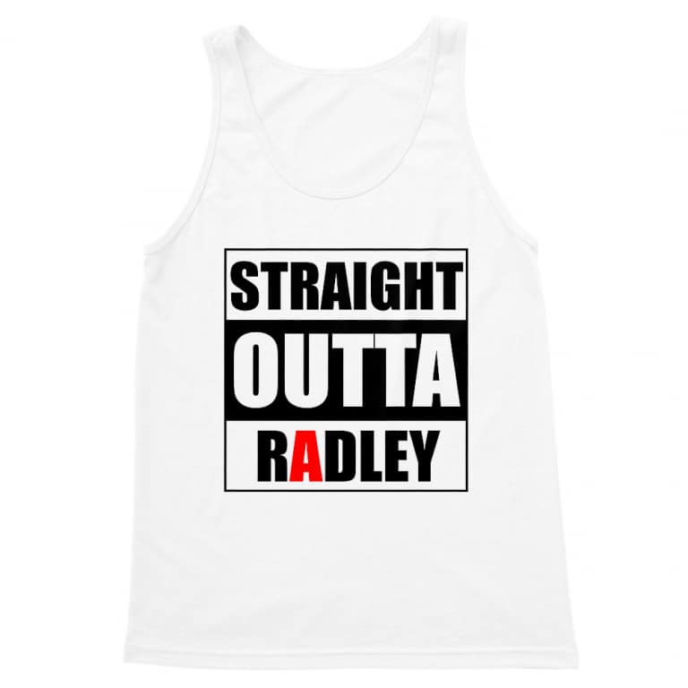 Straight Outta Radley