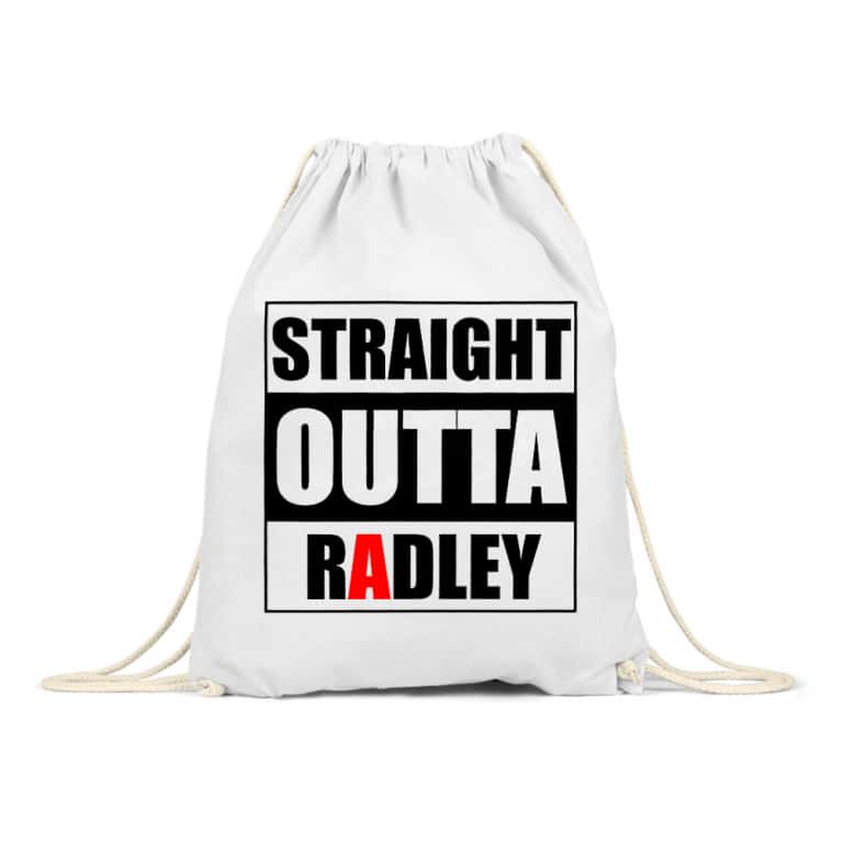 Straight Outta Radley