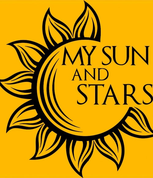 My sun and my stars Fantasy Sorozat Pólók, Pulóverek, Bögrék - Trónok harca